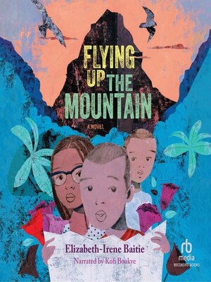 cover image of Flying Up the Mountain